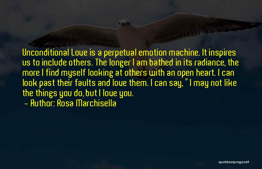 Looking Past You Quotes By Rosa Marchisella