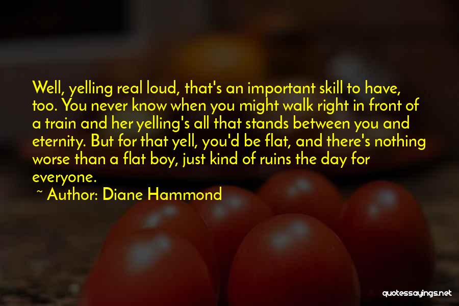 Looking Right In Front Of You Quotes By Diane Hammond