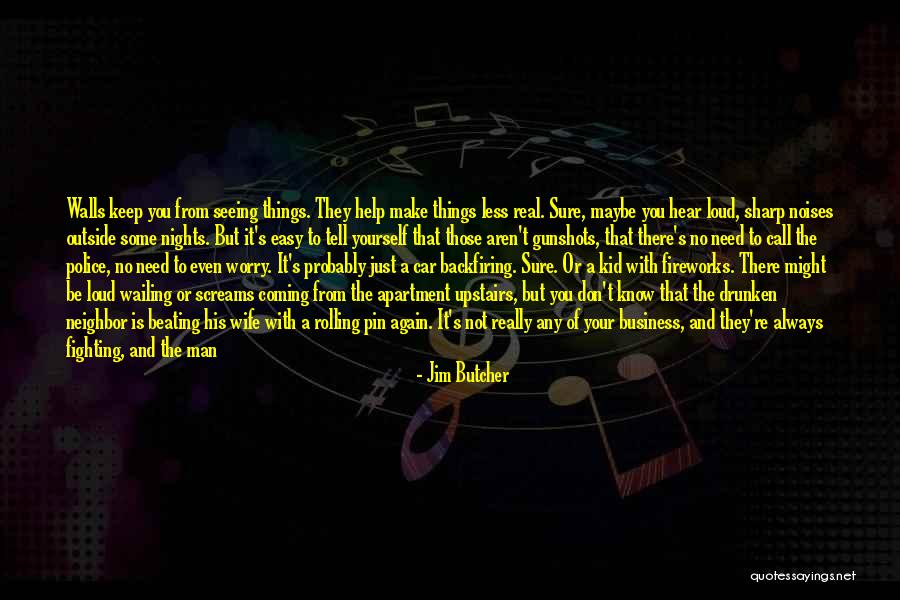 Looking Sharp Quotes By Jim Butcher Looking Sharp Quotes By Jim Butcher