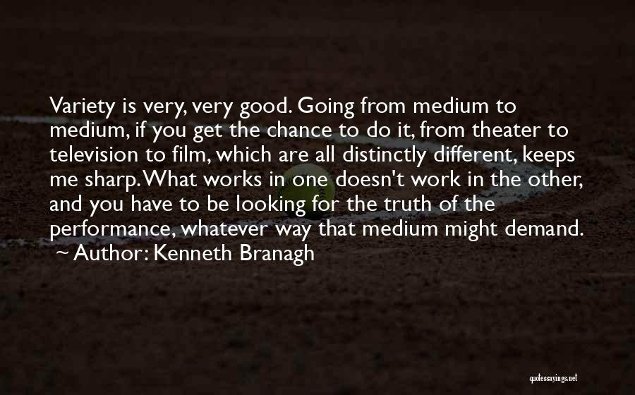 Looking Sharp Quotes By Kenneth Branagh