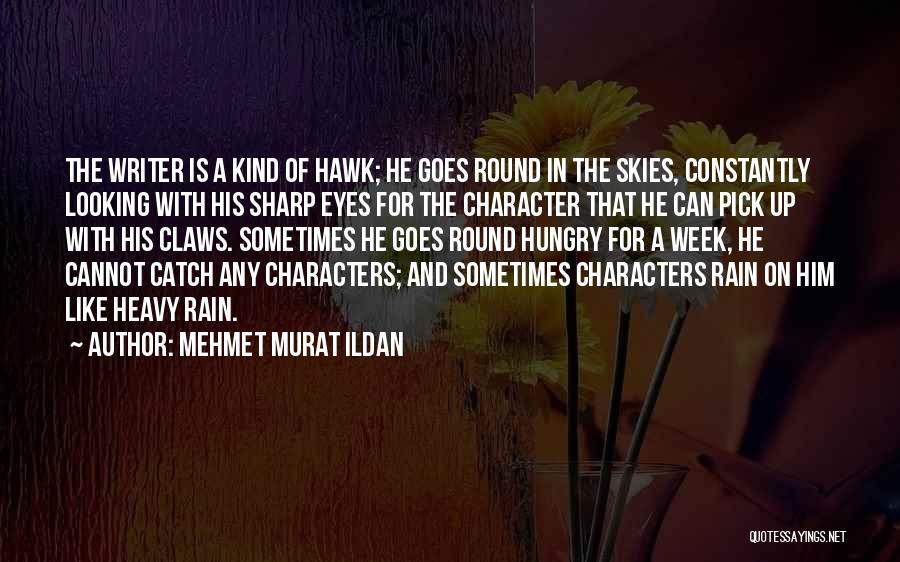 Looking Sharp Quotes By Mehmet Murat Ildan