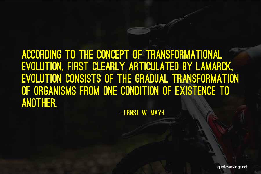 Looking Sharp Sublimations Quotes By Ernst W. Mayr Looking Sharp Sublimations Quotes By Ernst W. Mayr