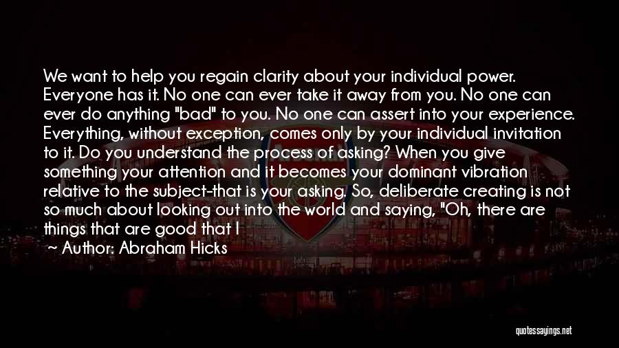 Looking So Good Quotes By Abraham Hicks