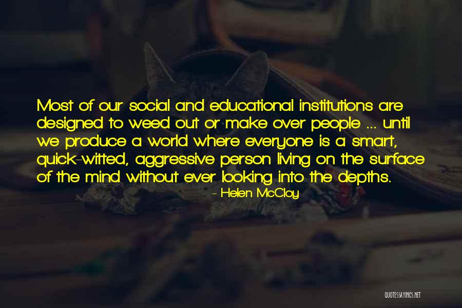 Looking So Smart Quotes By Helen McCloy Looking So Smart Quotes By Helen McCloy