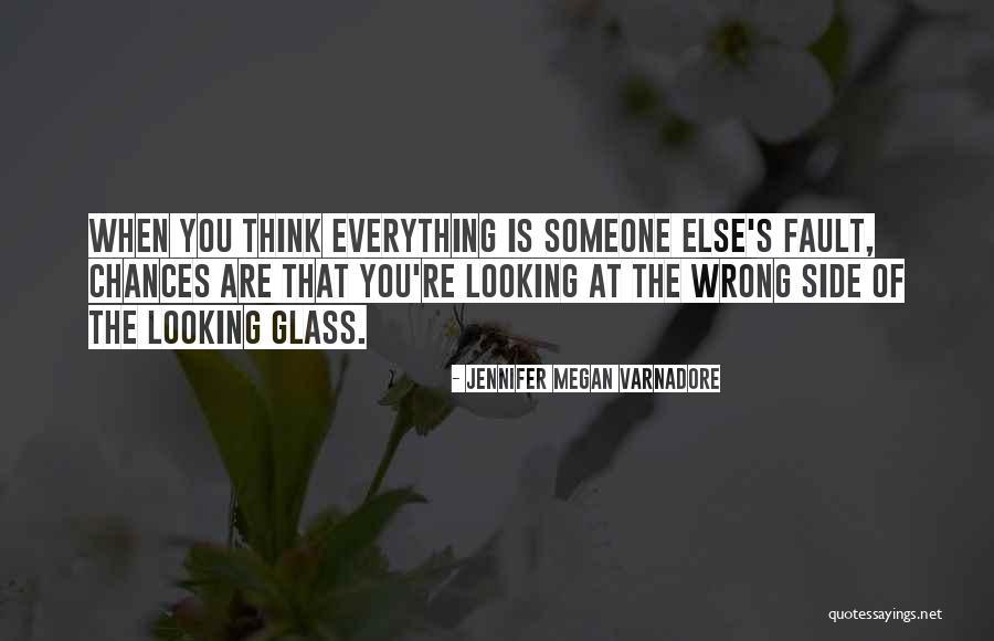 Looking Someone Quotes By Jennifer Megan Varnadore Looking Someone Quotes By Jennifer Megan Varnadore