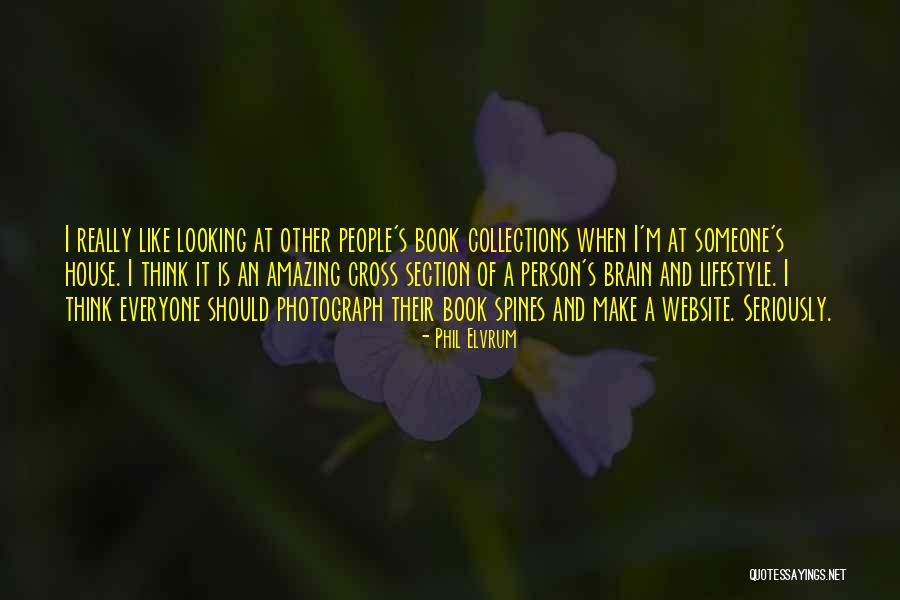 Looking Someone Quotes By Phil Elvrum Looking Someone Quotes By Phil Elvrum