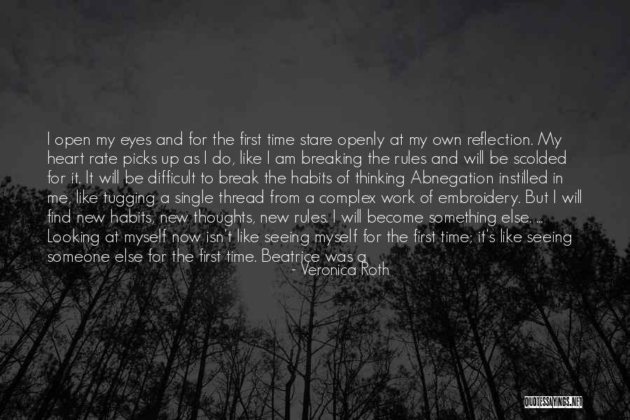 Looking Someone Quotes By Veronica Roth Looking Someone Quotes By Veronica Roth