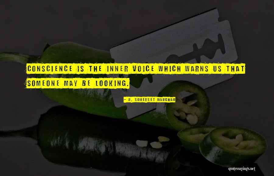 Looking Someone Quotes By W. Somerset Maugham Looking Someone Quotes By W. Somerset Maugham