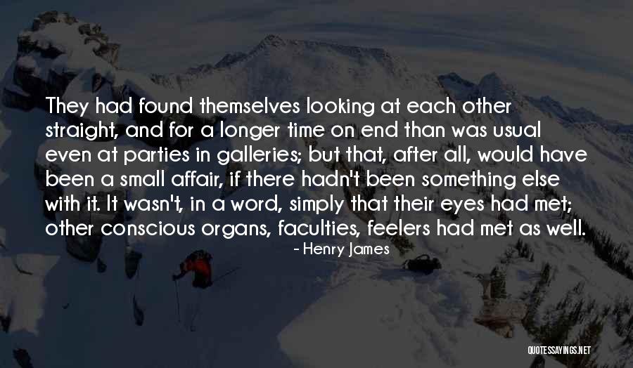 Looking Somewhere Else Quotes By Henry James Looking Somewhere Else Quotes By Henry James