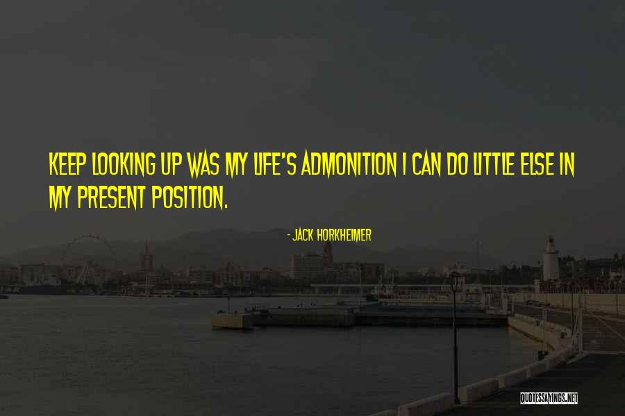 Looking Somewhere Else Quotes By Jack Horkheimer Looking Somewhere Else Quotes By Jack Horkheimer
