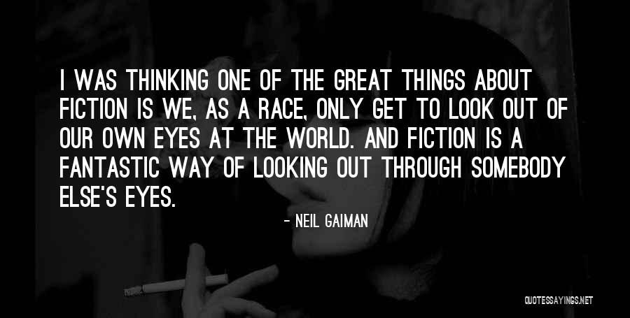 Looking Somewhere Else Quotes By Neil Gaiman Looking Somewhere Else Quotes By Neil Gaiman