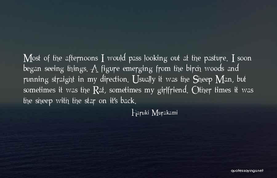 Looking Straight Quotes By Haruki Murakami Looking Straight Quotes By Haruki Murakami