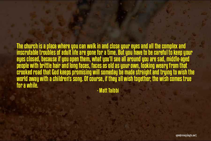 Looking Straight Quotes By Matt Taibbi Looking Straight Quotes By Matt Taibbi