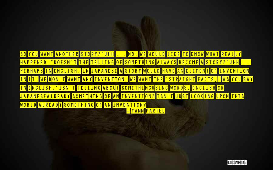Looking Straight Quotes By Yann Martel Looking Straight Quotes By Yann Martel
