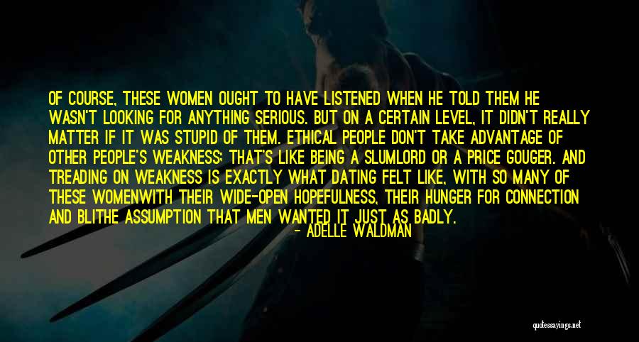 Looking Stupid Quotes By Adelle Waldman Looking Stupid Quotes By Adelle Waldman