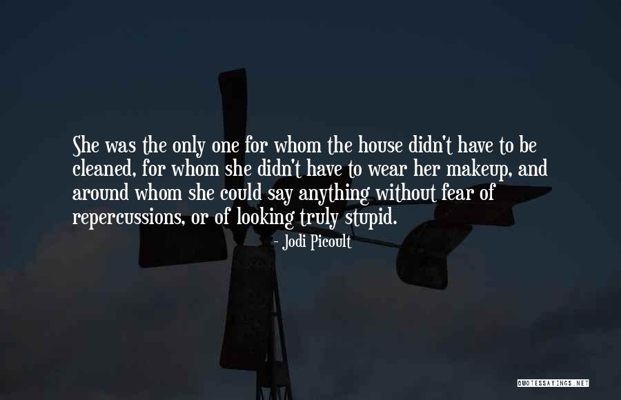 Looking Stupid Quotes By Jodi Picoult Looking Stupid Quotes By Jodi Picoult