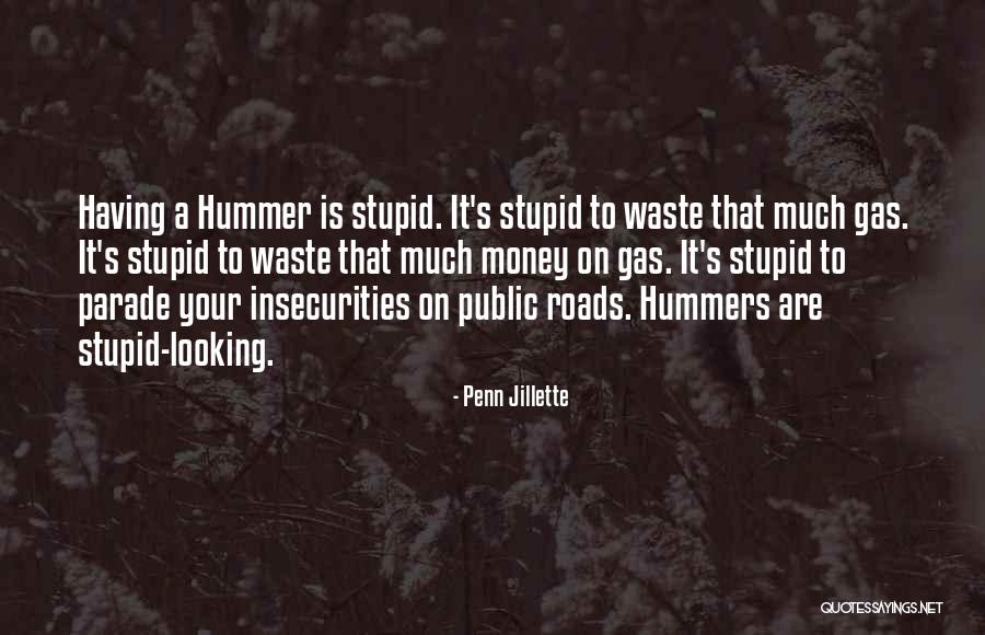 Looking Stupid Quotes By Penn Jillette Looking Stupid Quotes By Penn Jillette