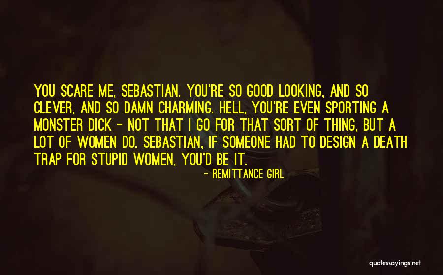 Looking Stupid Quotes By Remittance Girl Looking Stupid Quotes By Remittance Girl
