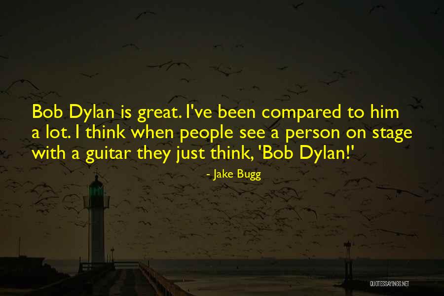Looking Through Blind Eyes Quotes By Jake Bugg Looking Through Blind Eyes Quotes By Jake Bugg