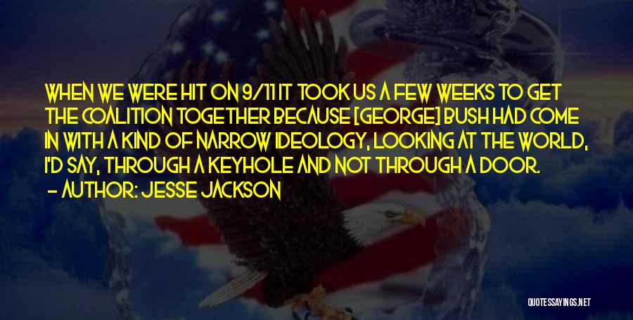 Looking Through Keyhole Quotes By Jesse Jackson