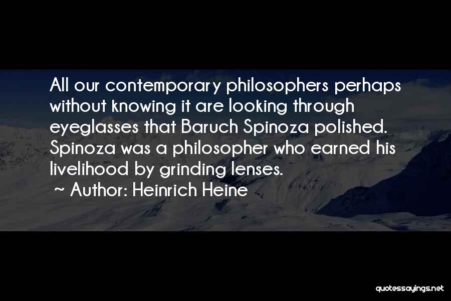 Looking Through Lenses Quotes By Heinrich Heine