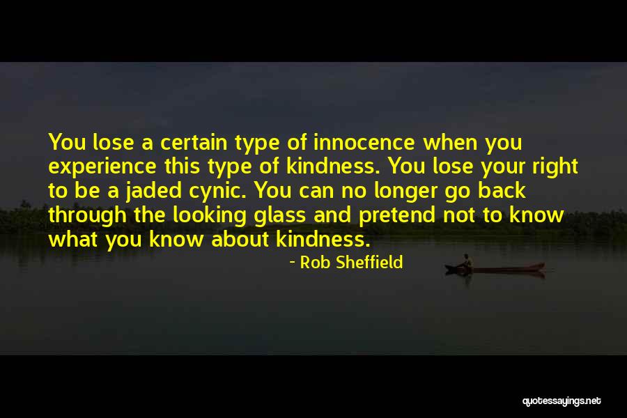 Looking Through The Glass Quotes By Rob Sheffield Looking Through The Glass Quotes By Rob Sheffield