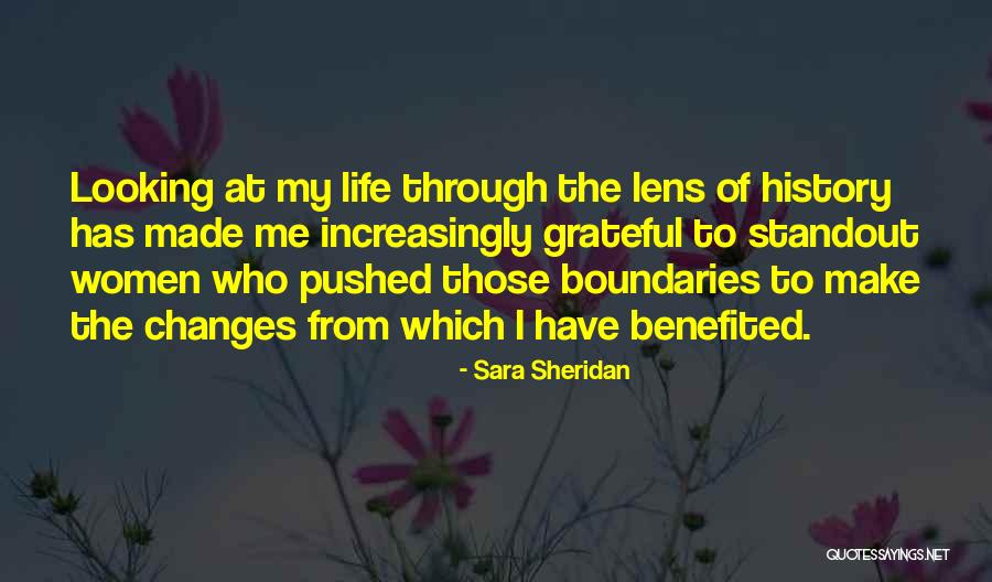 Looking Through The Lens Quotes By Sara Sheridan Looking Through The Lens Quotes By Sara Sheridan