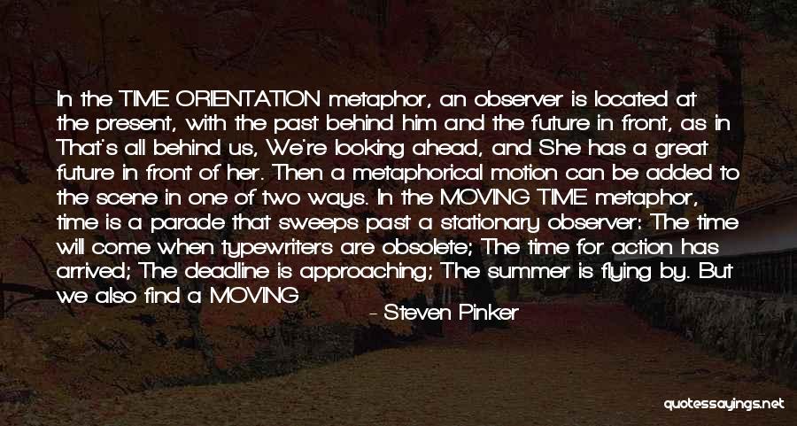 Looking To The Past For The Future Quotes By Steven Pinker