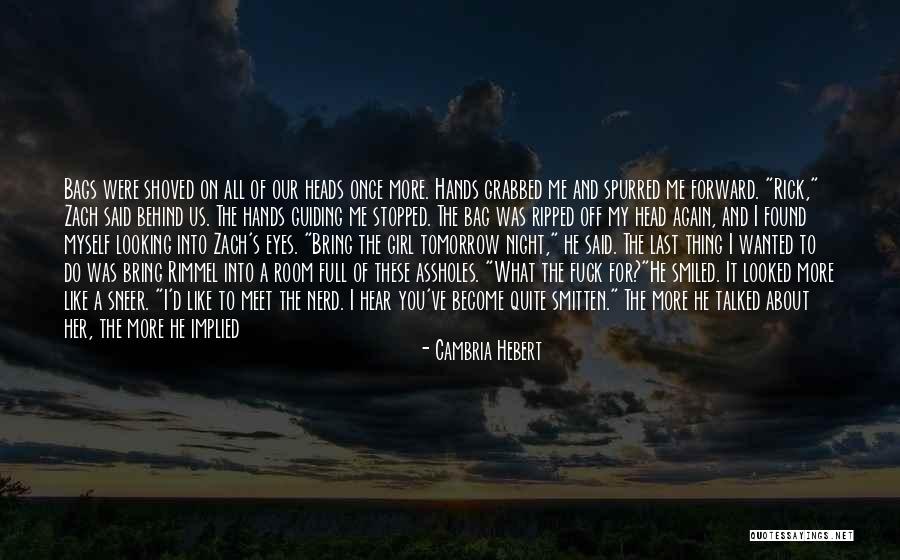 Looking Tough Quotes By Cambria Hebert Looking Tough Quotes By Cambria Hebert