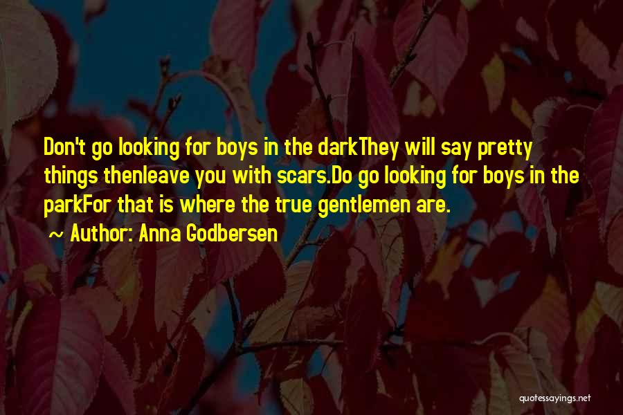 Looking True Love Quotes By Anna Godbersen