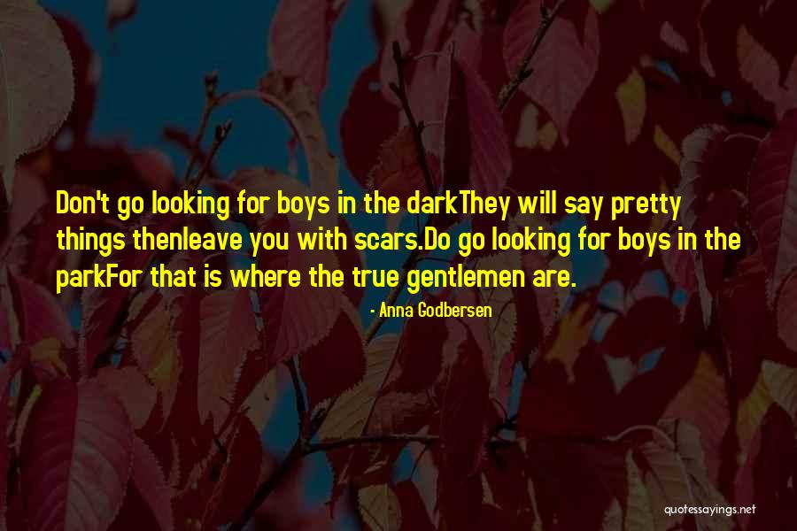 Looking True Love Quotes By Anna Godbersen