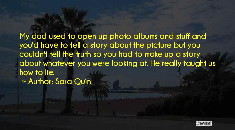 Looking Up Picture Quotes By Sara Quin