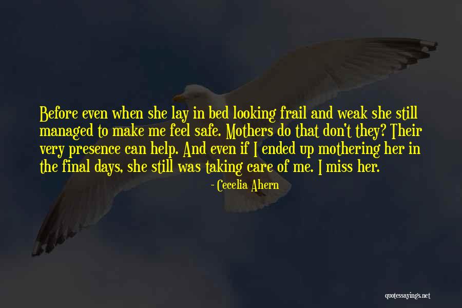 Looking Up To Mothers Quotes By Cecelia Ahern Looking Up To Mothers Quotes By Cecelia Ahern