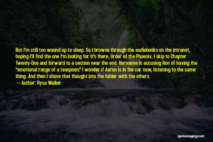 Looking Up To Others Quotes By Rysa Walker