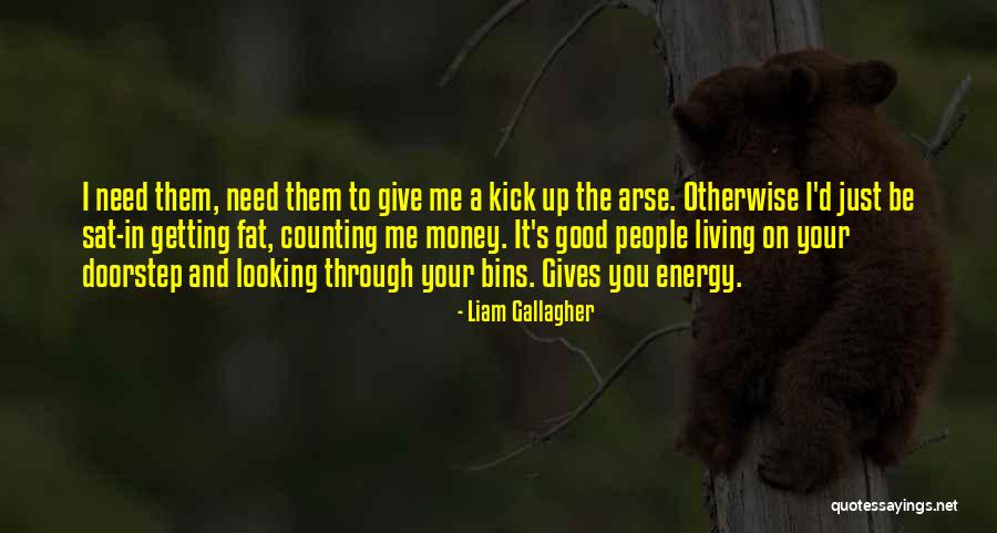Looking Up To People Quotes By Liam Gallagher Looking Up To People Quotes By Liam Gallagher