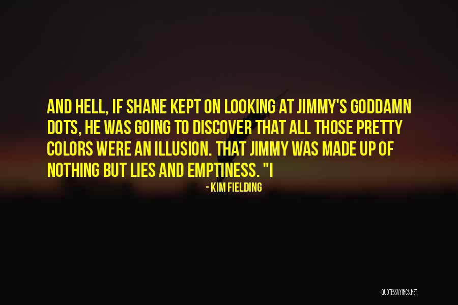 Looking Up To Quotes By Kim Fielding Looking Up To Quotes By Kim Fielding