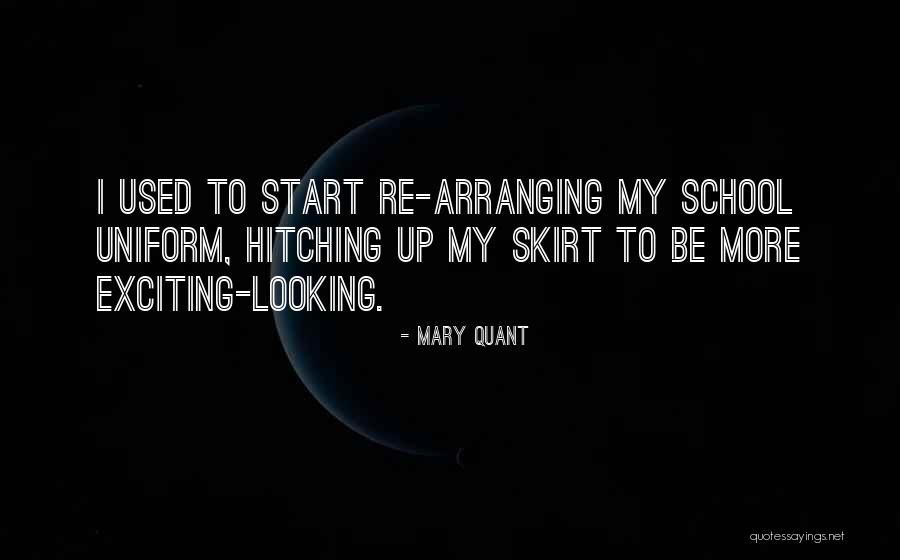 Looking Up To Quotes By Mary Quant Looking Up To Quotes By Mary Quant