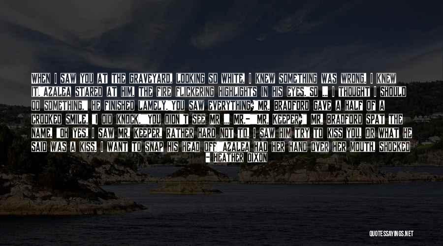 Looking Up To Someone Quotes By Heather Dixon Looking Up To Someone Quotes By Heather Dixon