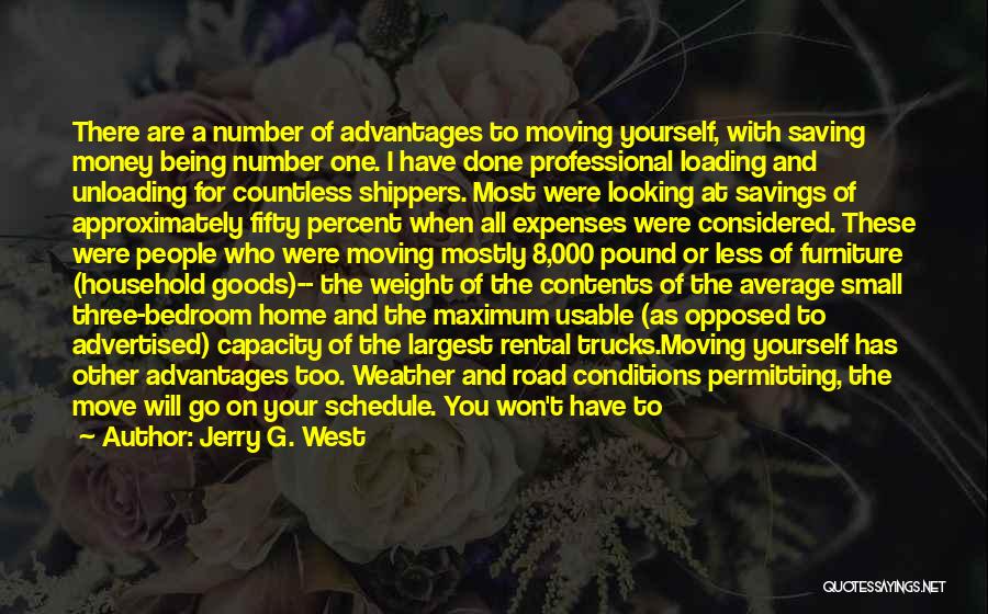 Looking Up To Yourself Quotes By Jerry G. West