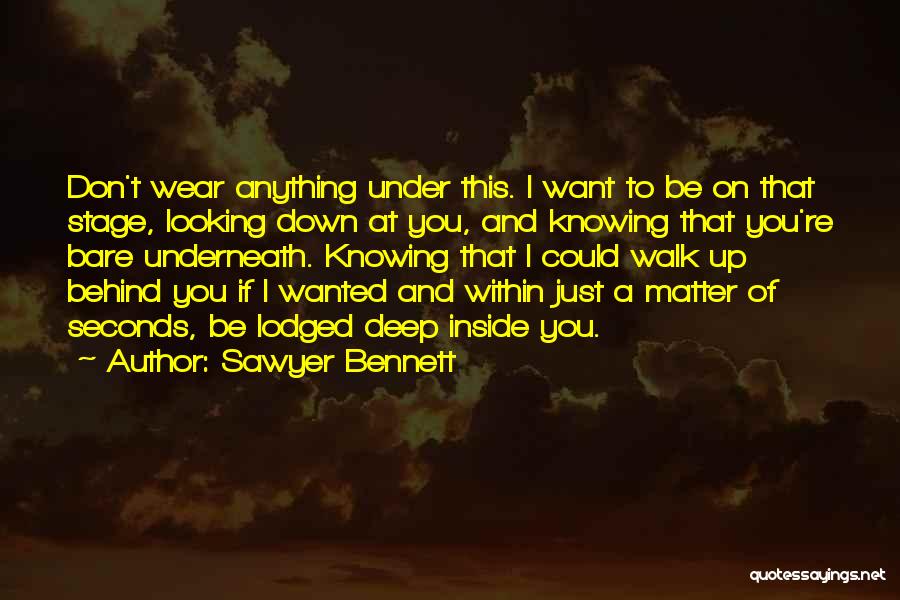 Looking Within Quotes By Sawyer Bennett