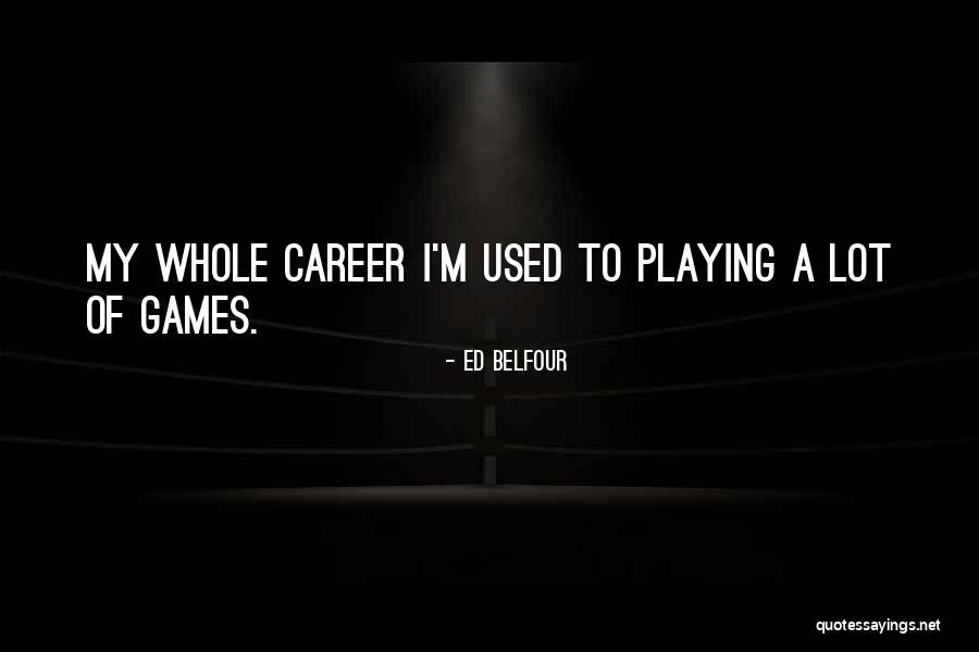 Lookism Characters Quotes By Ed Belfour