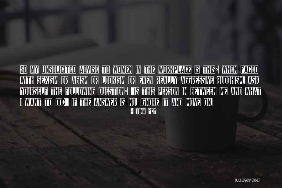 Lookism Quotes By Tina Fey Lookism Quotes By Tina Fey