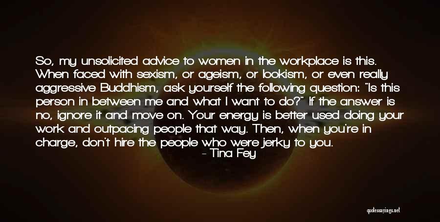 Lookism Quotes By Tina Fey Lookism Quotes By Tina Fey