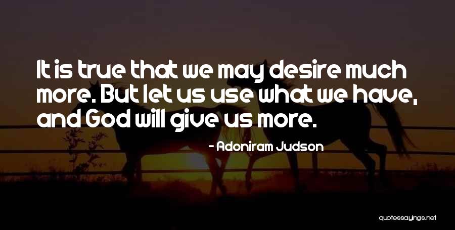 Looknow Quotes By Adoniram Judson Looknow Quotes By Adoniram Judson