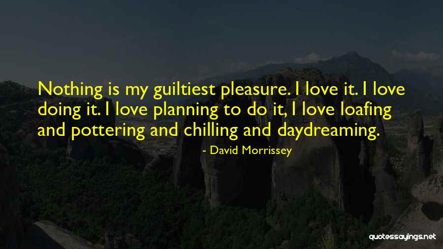 Looknow Quotes By David Morrissey Looknow Quotes By David Morrissey