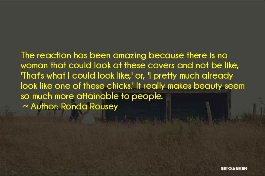 Looks And Beauty Quotes By Ronda Rousey