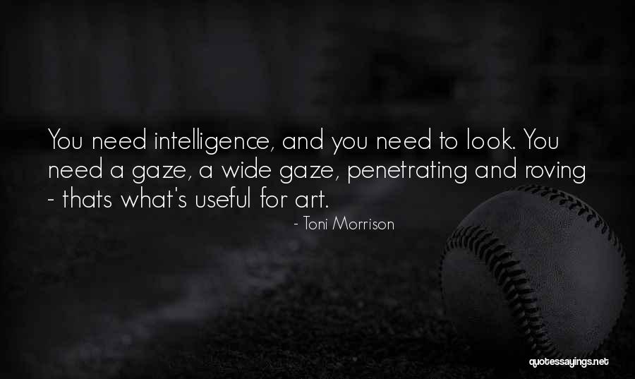 Looks And Intelligence Quotes By Toni Morrison