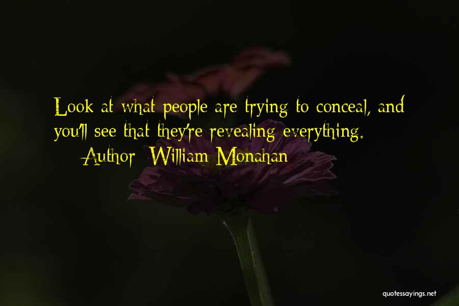 Looks Are Everything Quotes By William Monahan