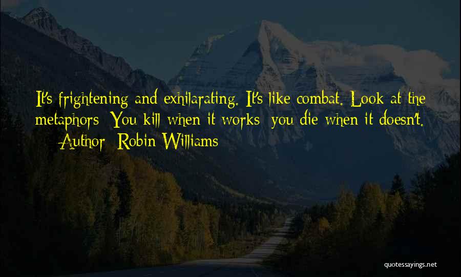 Looks Can Kill Quotes By Robin Williams