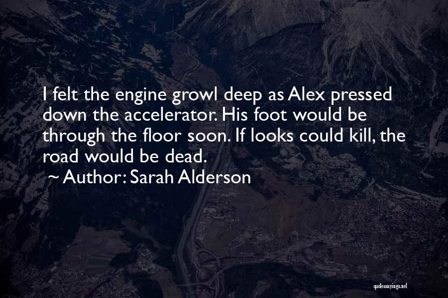 Looks Can Kill Quotes By Sarah Alderson